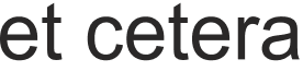 et cetera